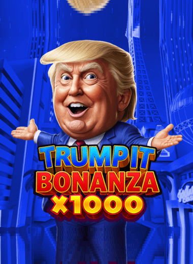 Trump It Bonanza x1000