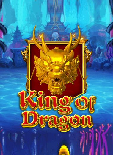 King Of Dragon